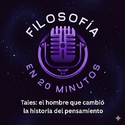 1. Tales: El hombre que cambió la historia del pensamiento