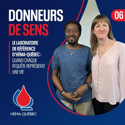 Le laboratoire de référence d’Héma-Québec : chaque requête représente une vie