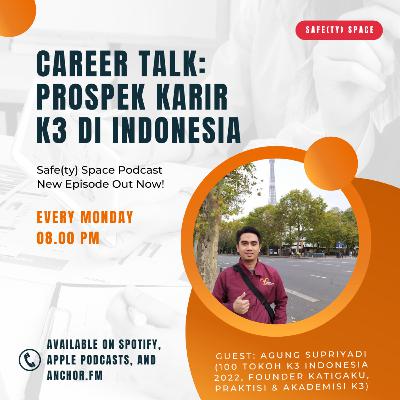 Career Talk: Prospek Karir K3 di Indonesia