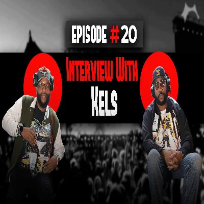 The Hello Effect Podcast Episode 20 | Interview with KELS The Hello Effect Podcast Episode 20 | Interview with KELS