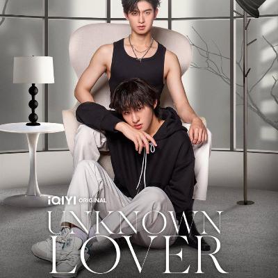 Unknown Lover new Thai BL tv show 2026 Unknown Lover new Thai BL tv show 2026