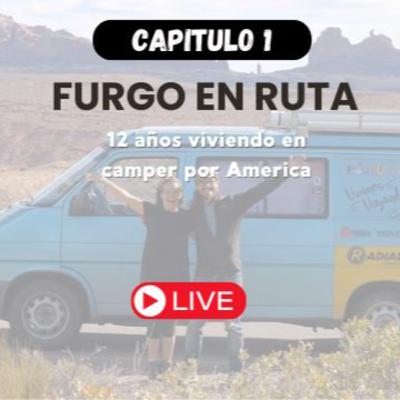 12 años viviendo en camper por America con Furgo en ruta