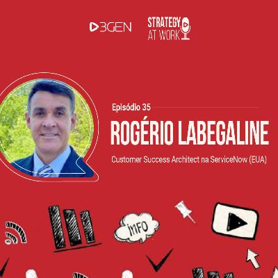 EP 35 - Rogério Labegaline "A carreira no exterior é possível, mas tem que ser planejada" EP 35 - Rogério Labegaline "A carreira no exterior é possível, mas tem que ser planejada"