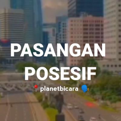 PASANGAN POSESIF PASANGAN POSESIF