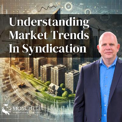 Real Estate Cycles & Macroeconomics: Understanding Market Trends in Syndication