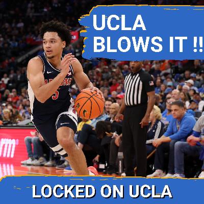 REACTION: UCLA CHOKES Game Away to Arizona Wildcats | Mick Cronin's Bruins MUST BE TOUGHER!! REACTION: UCLA CHOKES Game Away to Arizona Wildcats | Mick Cronin's Bruins MUST BE TOUGHER!!