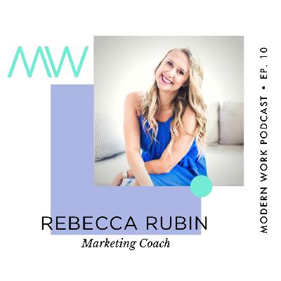 Rebecca Rubin, Marketing Coach