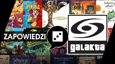 Komentujemy zapowiedzi Galakty na 2026 rok.