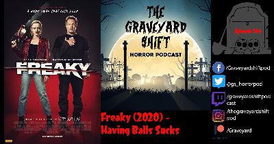363 - Freaky (2020) - Having Balls Sucks