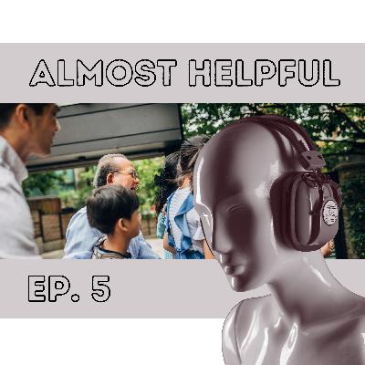 Episode 05 - Before You Go *On a Family Gathering*
