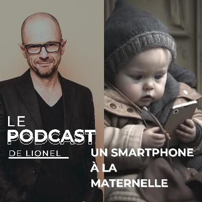 Un smartphone à la maternelle