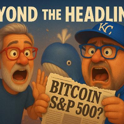 Beyond the Headlines: Bitcoin on S&P 500?