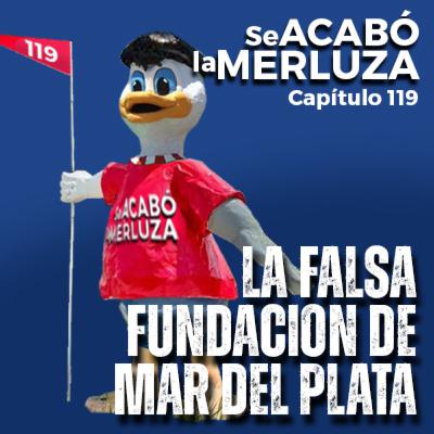 La falsa fundación de Mar del Plata