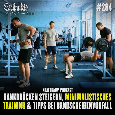 Q&A: Bankdrücken steigern, Minimalistisches Training & Tipps bei Bandscheibenvorfall (#284) Q&A: Bankdrücken steigern, Minimalistisches Training & Tipps bei Bandscheibenvorfall (#284)