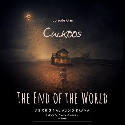 Episode 1: Cuckoos