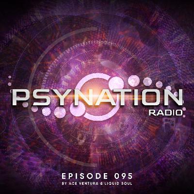 Psy-Nation Radio 95 | incl. Hatikwa Mix [Ace Ventura & Liquid Soul]