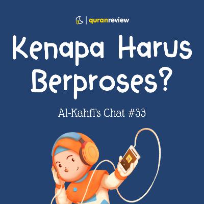 Al-Kahfi's Chat #33 - PROGRESNYA BERAPA PERSEN? PROSESNYA? Al-Kahfi's Chat #33 - PROGRESNYA BERAPA PERSEN? PROSESNYA?