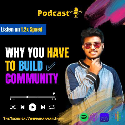 👉Listen to this carefully - Why you have to build community 🤔 and how it's profitable for you 💲 Community making is the best thing that i learn 😊✅ ( Best Digital Marketing Podcast In Hindi )