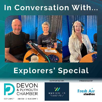 S4 Ep7: Explorers’ Special with Jim & Sam McNeill of Global Warrior and Rebecca Day, CEO of Rebecca Day 360