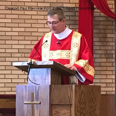 September 13/14, 2025 Homily | Deacon Paul Ravnikar