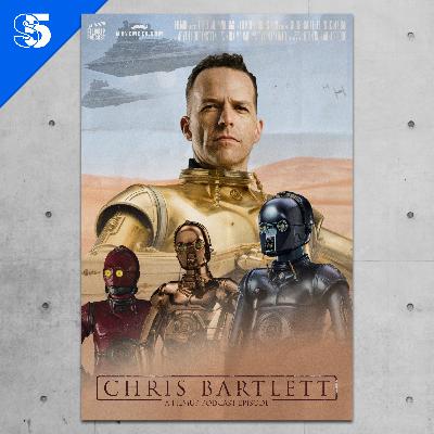 #87 - Chris Bartlett, Known For his role as C3PO and other characters in Star Wars Disney+ universe: The Mandalorian, The Book of Boba Fett, Obi-Wan Kenobi, Ahsoka , The Oscars, Jimmy Kimmel