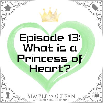 What is a Princess of Heart? What is a Princess of Heart?