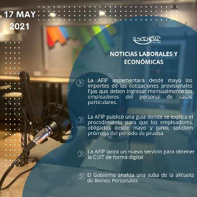 NOVEDADES LABORALES Y ECONÓMICAS 17/05/2021