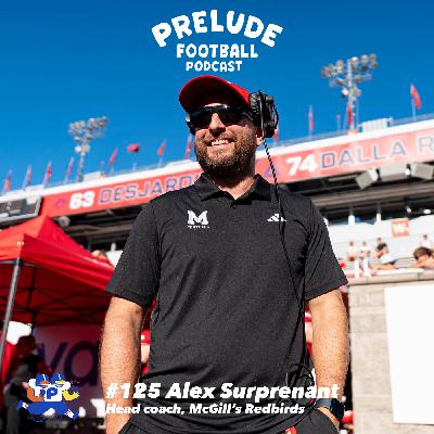 #125 | Alex Surprenant (head coach - McGill's Redbirds)