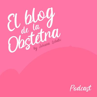 Episodio 3: Hablemos del Parto Respetado