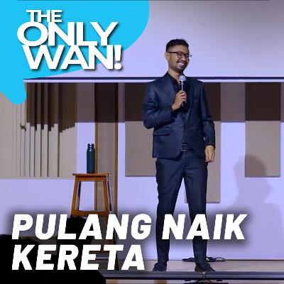 PULANG NAIK KERETA PULANG NAIK KERETA