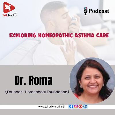 Exploring Homeopathic Asthma Care Exploring Homeopathic Asthma Care
