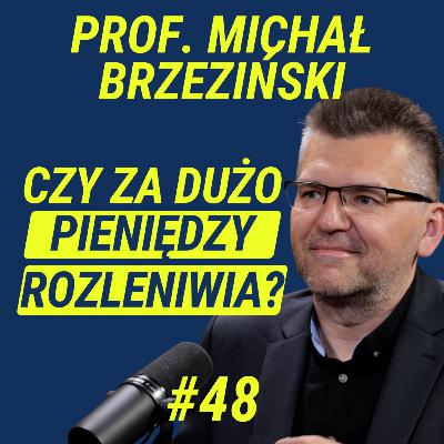Czy wszyscy w Polsce mają Równe Szanse? - prof. Michał Brzeziński | Wiedza w Głosie #48