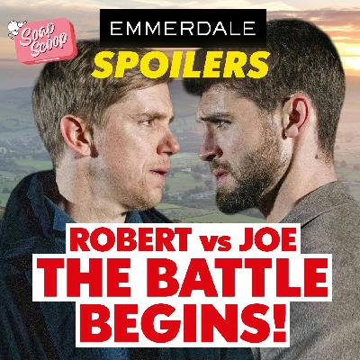 Carl plots arson, Robert vs Joe + Max & Linda kiss | Spoilers 7-13 February