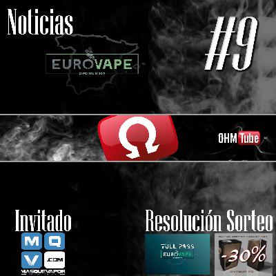 Ohmtube #09 - Invitado Porco de MQV - Sorteo VT Inbox/Resistecias NVG Coils/Porco Killin Firmado