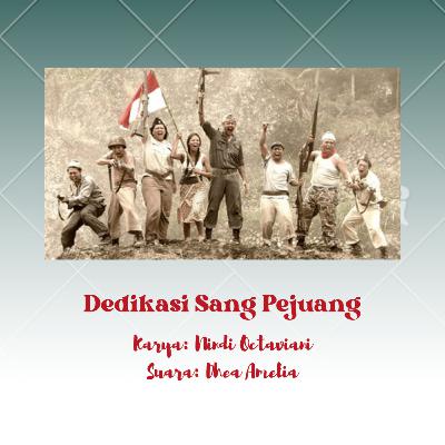 Dedikasi Sang Pejuang