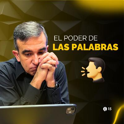 El poder de las palabras