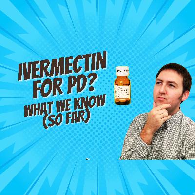 From Lab Bench to Brain: The Truth About Ivermectin and Parkinson's