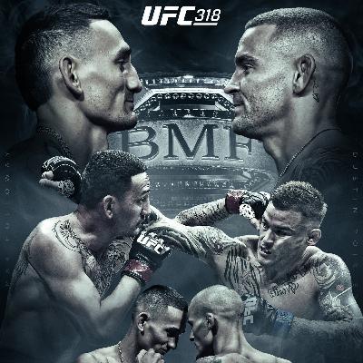 UFC 318 Homie Predictions & Fight Card Breakdown - Max vs Dustin BMF Belt UFC 318 Homie Predictions & Fight Card Breakdown - Max vs Dustin BMF Belt