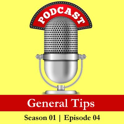 General Tips