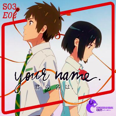 S03E02 - Your Name S03E02 - Your Name