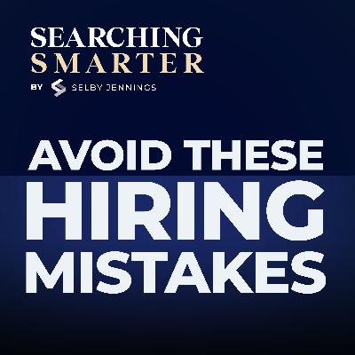 The Biggest Mistakes Hiring Managers Are Making with Mike Irving