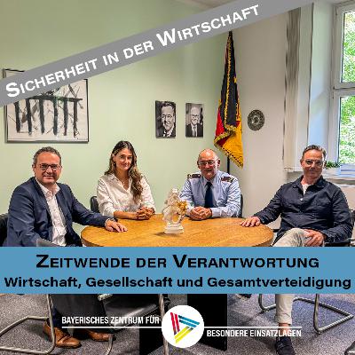 Sicherheit in der Wirtschaft - Zeitwende der Verantwortung - Wirtschaft, Gesellschaft und Gesamtverteidigung