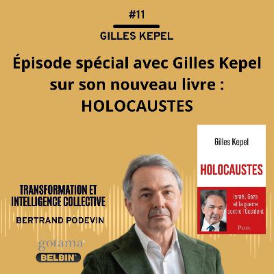 Episode spécial avec Gilles Kepel sur son nouveau livre : HOLOCAUSTES Episode spécial avec Gilles Kepel sur son nouveau livre : HOLOCAUSTES