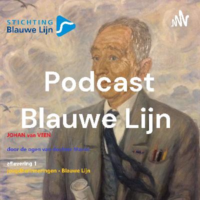 Podcast Aflvering 1 - Johan van Veen - door de ogen van dochter Marian