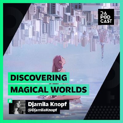 The DeviantArt Podcast | Episode 003 "Discovering Magical Worlds" (Djamila Knopf) The DeviantArt Podcast | Episode 003 "Discovering Magical Worlds" (Djamila Knopf)