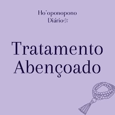 Tratamento Abençoado