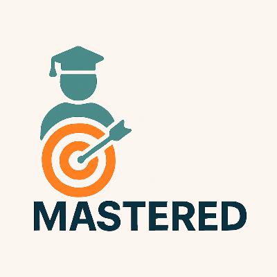 The Mastered Show - Unlocking the Secrets of Warren Buffett's Success