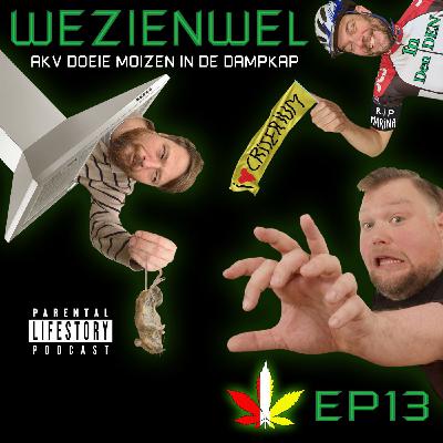 Episode 13: AKV Doeie moizen in de dampkap Episode 13: AKV Doeie moizen in de dampkap