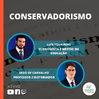 Conservadorismo e Catolicismo - Nascido na Bahia #96