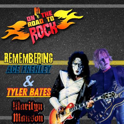 Remembering Ace Frehley & Tyler Bates (Marilyn Manson) Remembering Ace Frehley & Tyler Bates (Marilyn Manson)